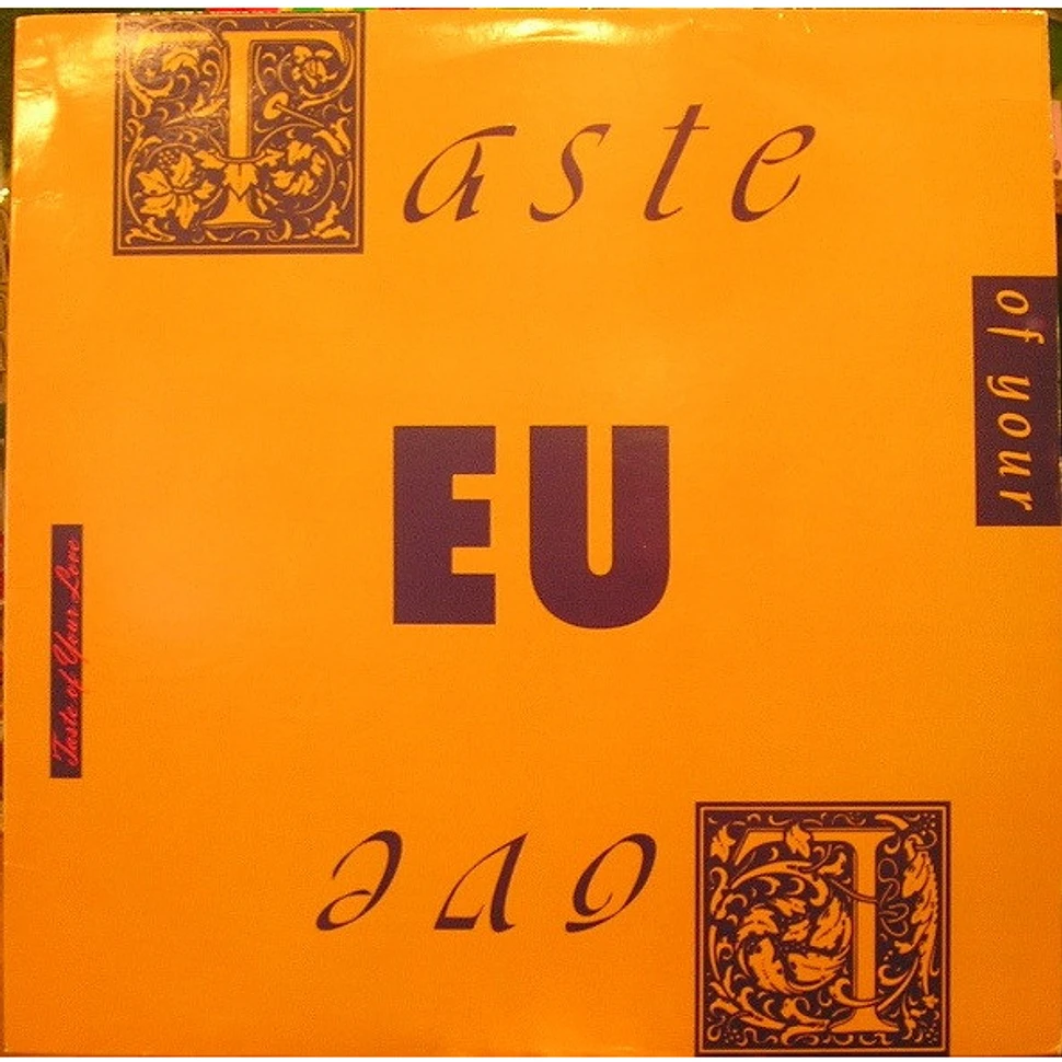 E.U. - Taste Of Your Love / Da Butt '89