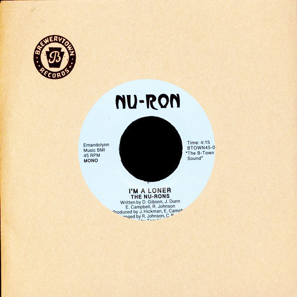 The Nu-Ron's - I'm A Loner / All My Life