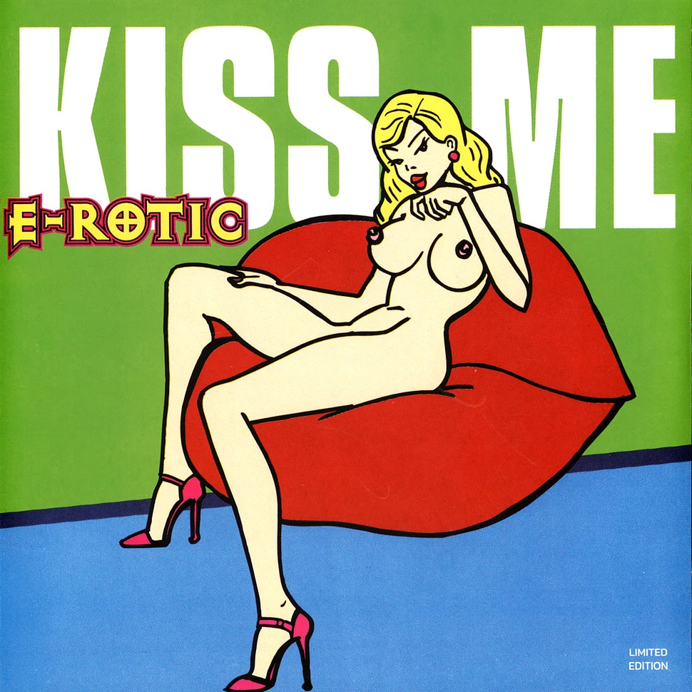 E-Rotic - Kiss Me