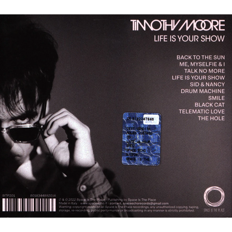 Timothy Moore - Life Is Your Show