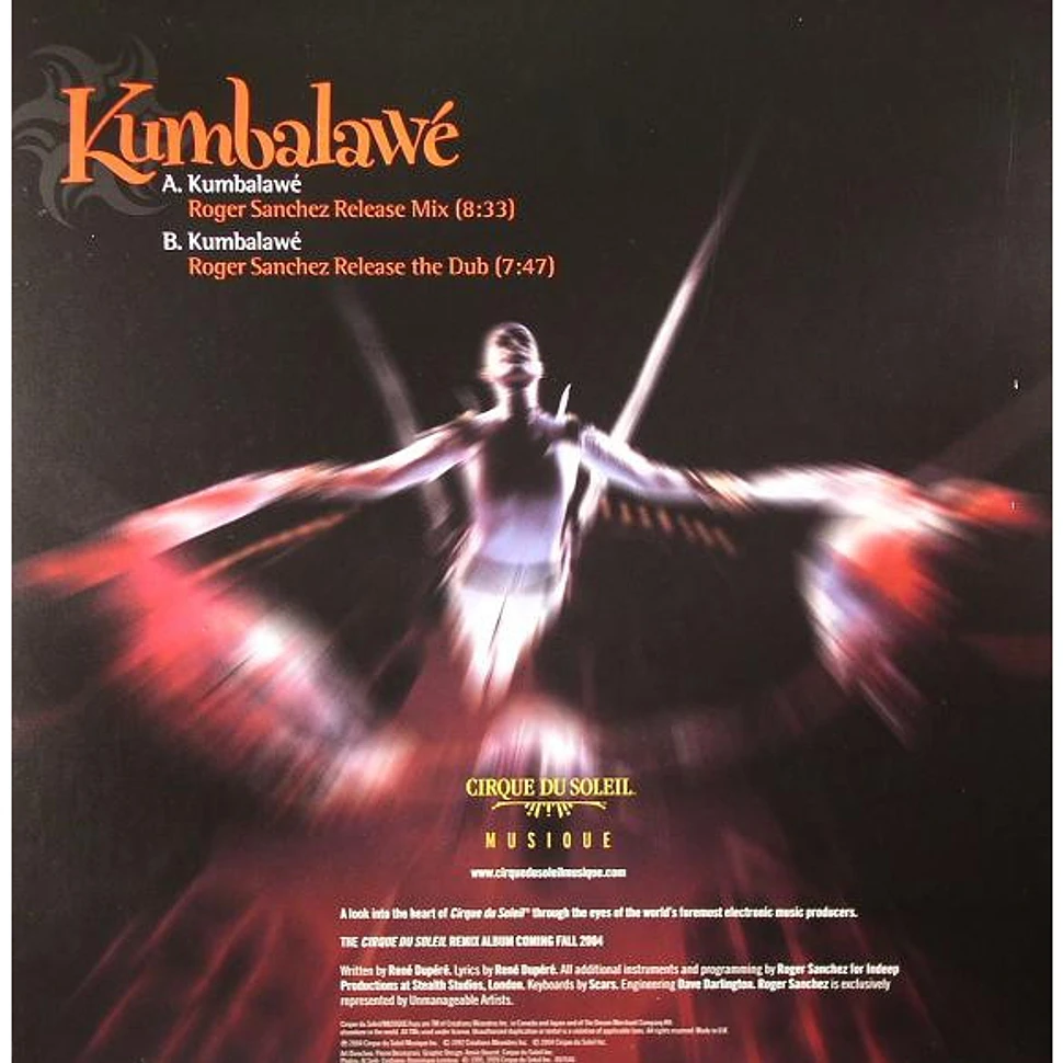 Cirque Du Soleil - Volume 5: Kumbalawé (Roger Sanchez Remixes)