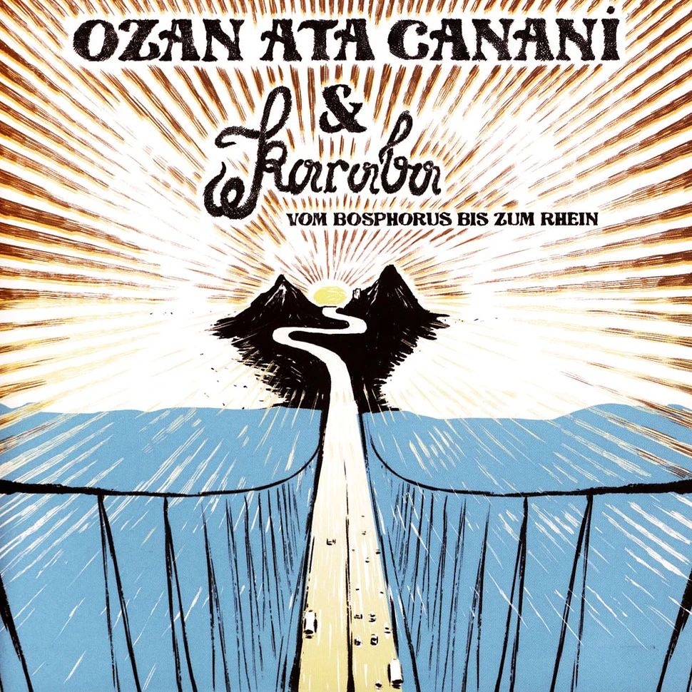 Ozan Ata Canani & Karaba - Vom Bosphorus Bis Zum Rhein Colored Vinyl Edition