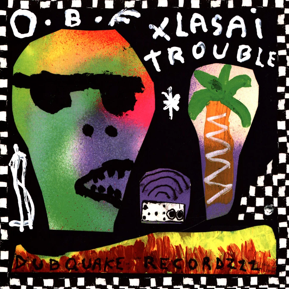 O.B.F & Lasai - Trouble