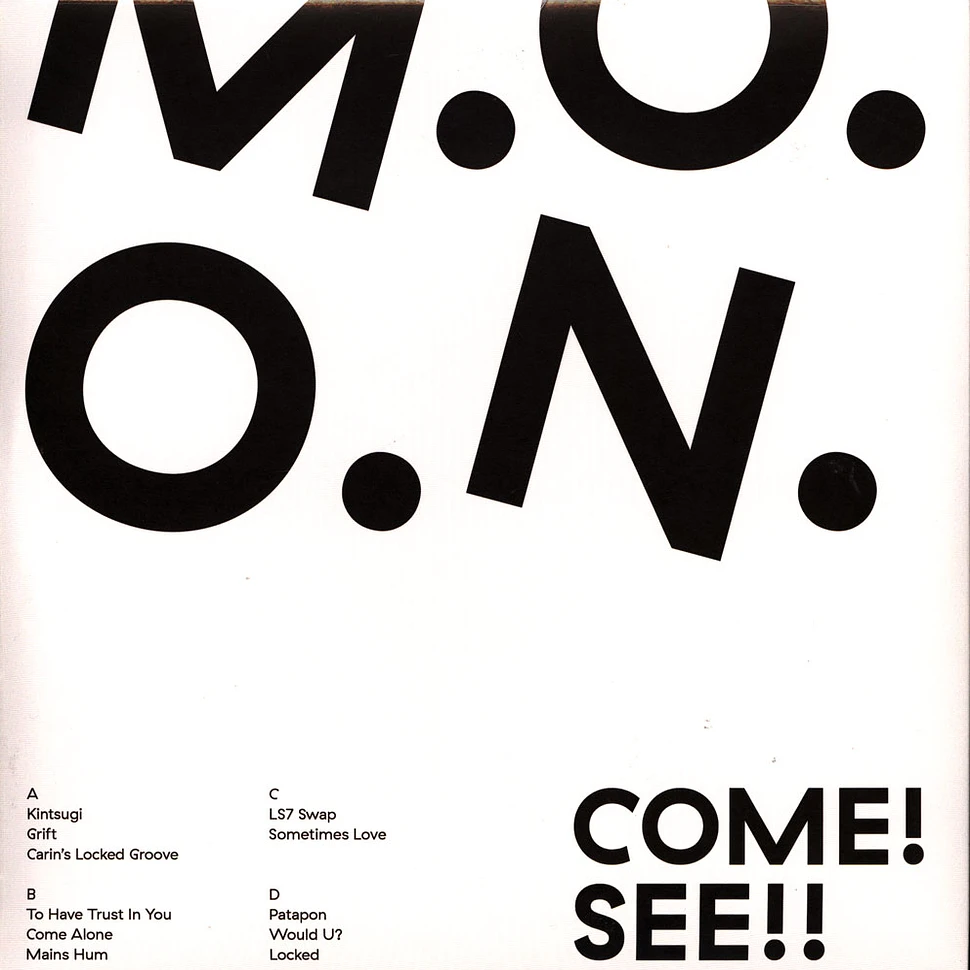 M.O.O.N. - Come! See!!