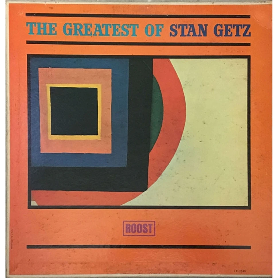 Stan Getz - The Greatest Of Stan Getz