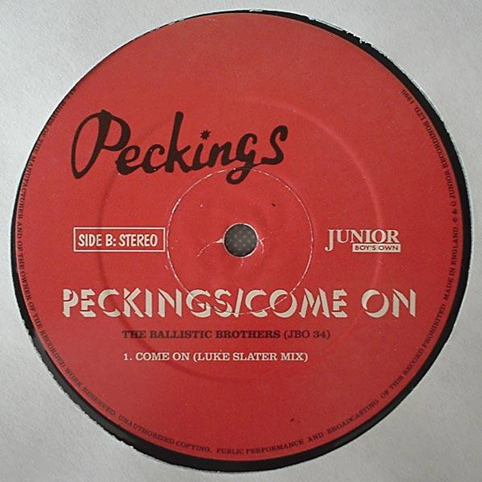 Ballistic Brothers - Peckings / Come On
