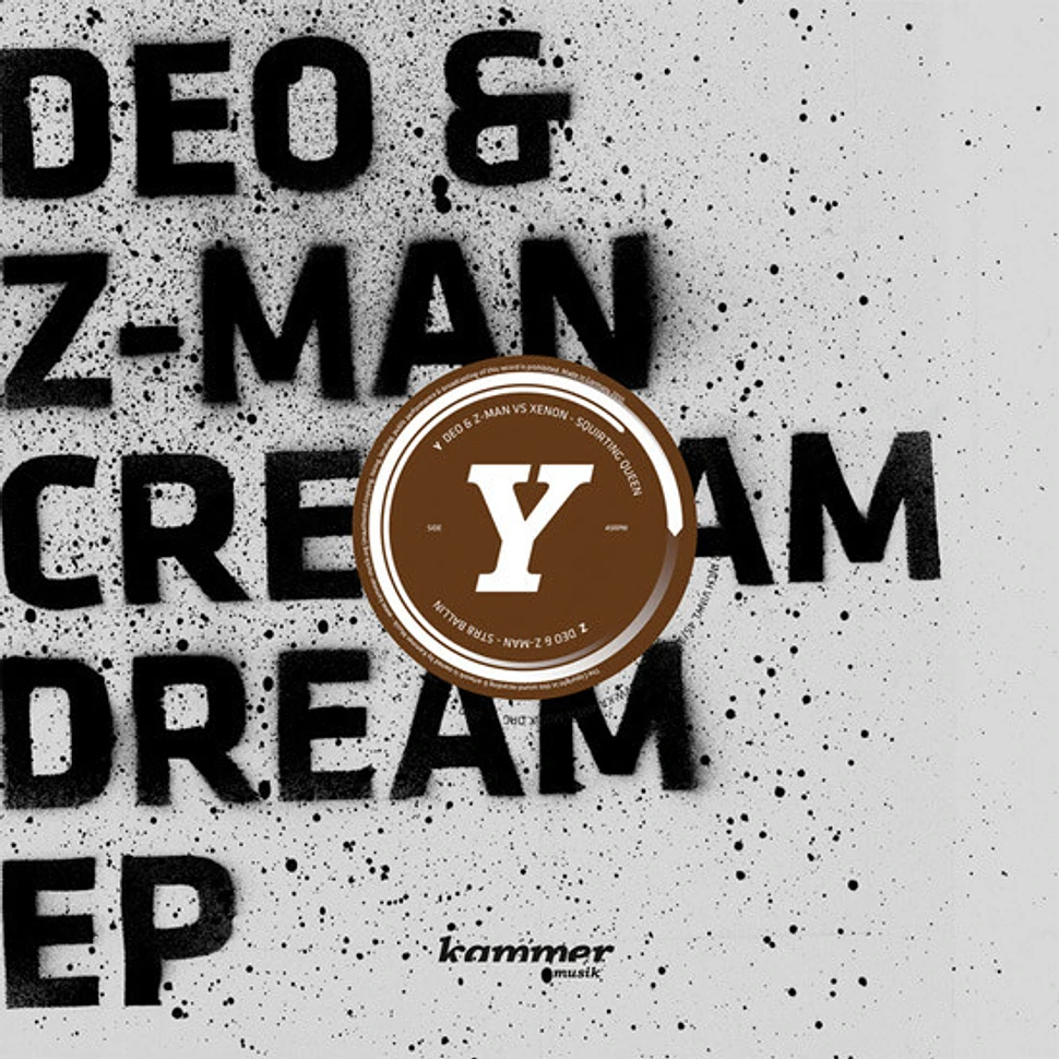 Deo & Z-Man - Cream Dream EP