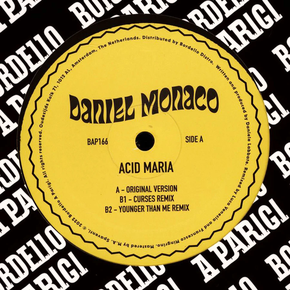 Daniel Monaco - Acid Maria Curses & Younger Than Me Remixes