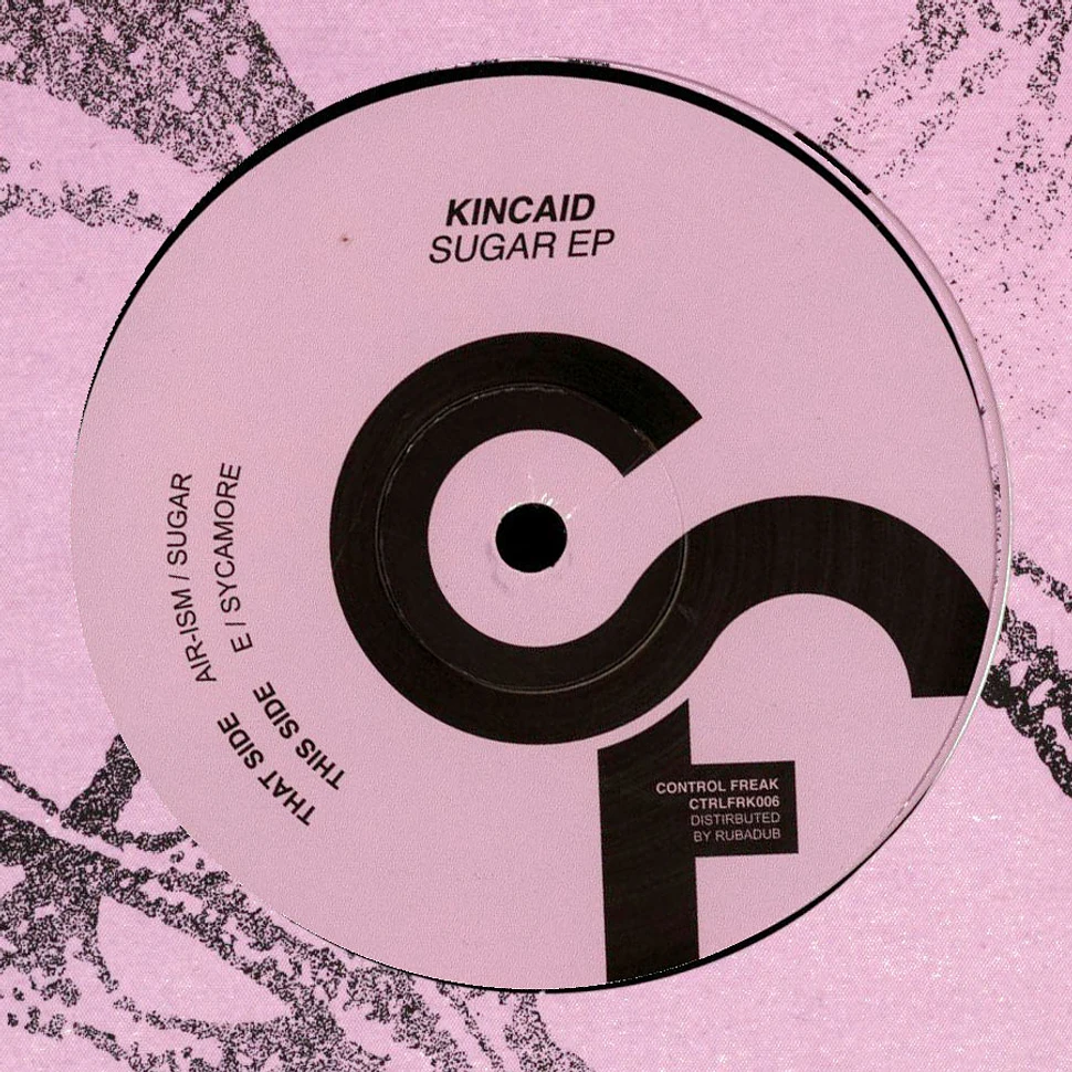 Kincaid - Sugar EP