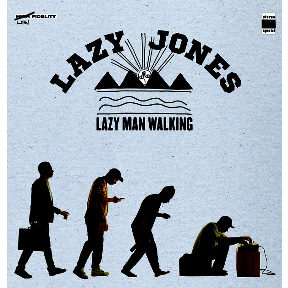 Lazy Jones - Lazy Man Walking
