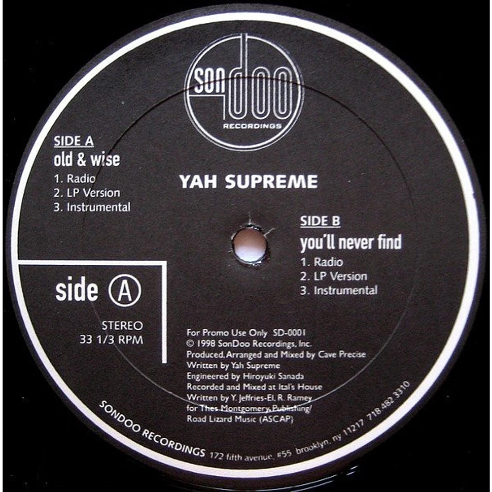 Yah Supreme - Old & Wise / You'll Never Find
