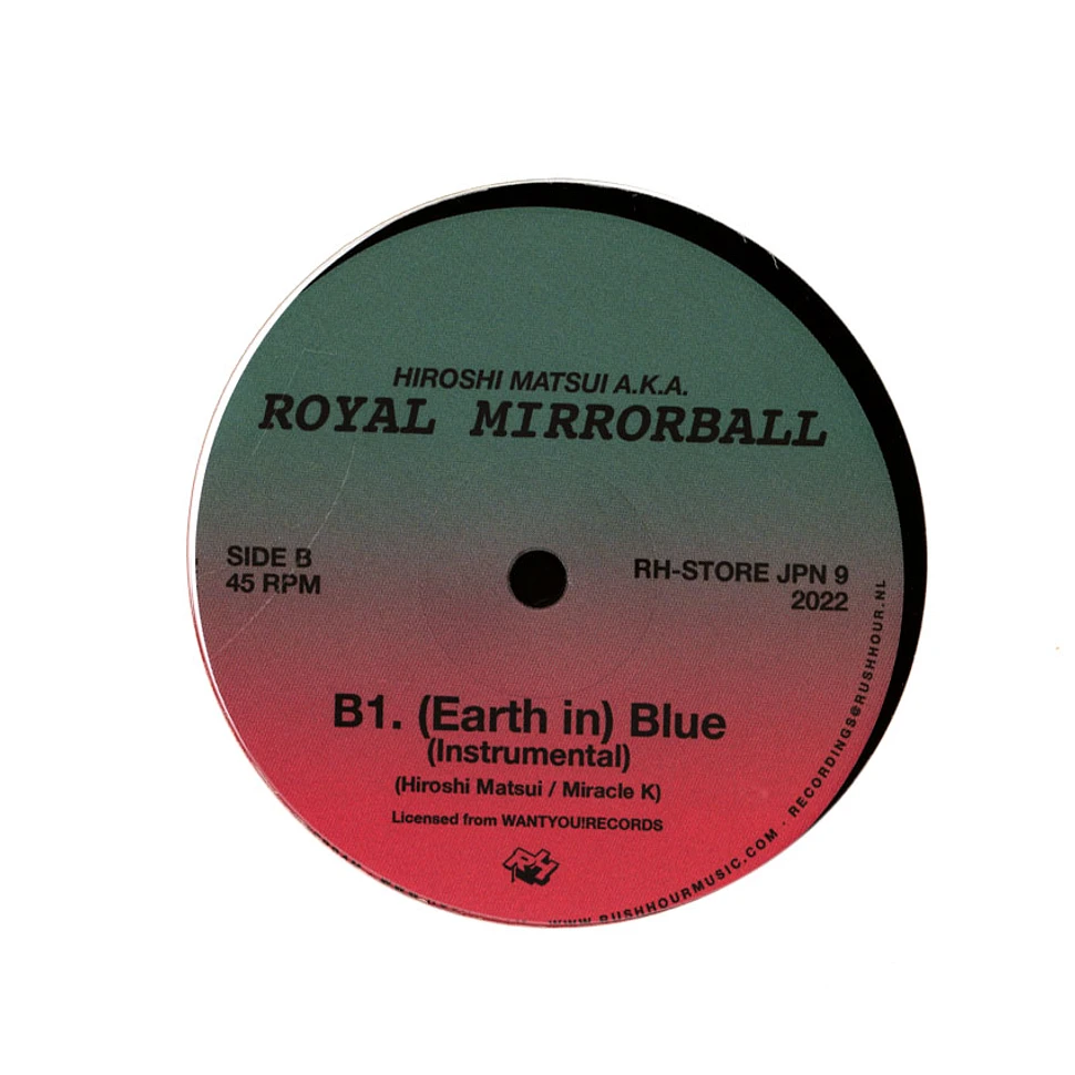 Hiroshi Matsui A.K.A. Royal Mirrorball - (Earth In) Blue