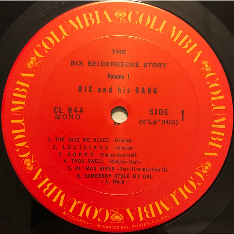 Bix Beiderbecke - The Bix Beiderbecke Story: Vol. 1 - Bix And His Gang