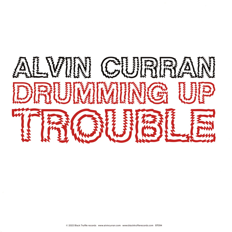 Alvin Curran - Drumming Up Trouble