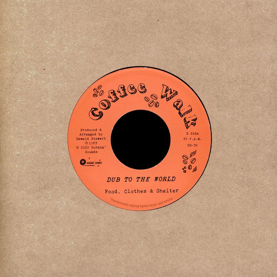 Timbo Stewart / Food Clothes & Shelter - Message To The World / Dub