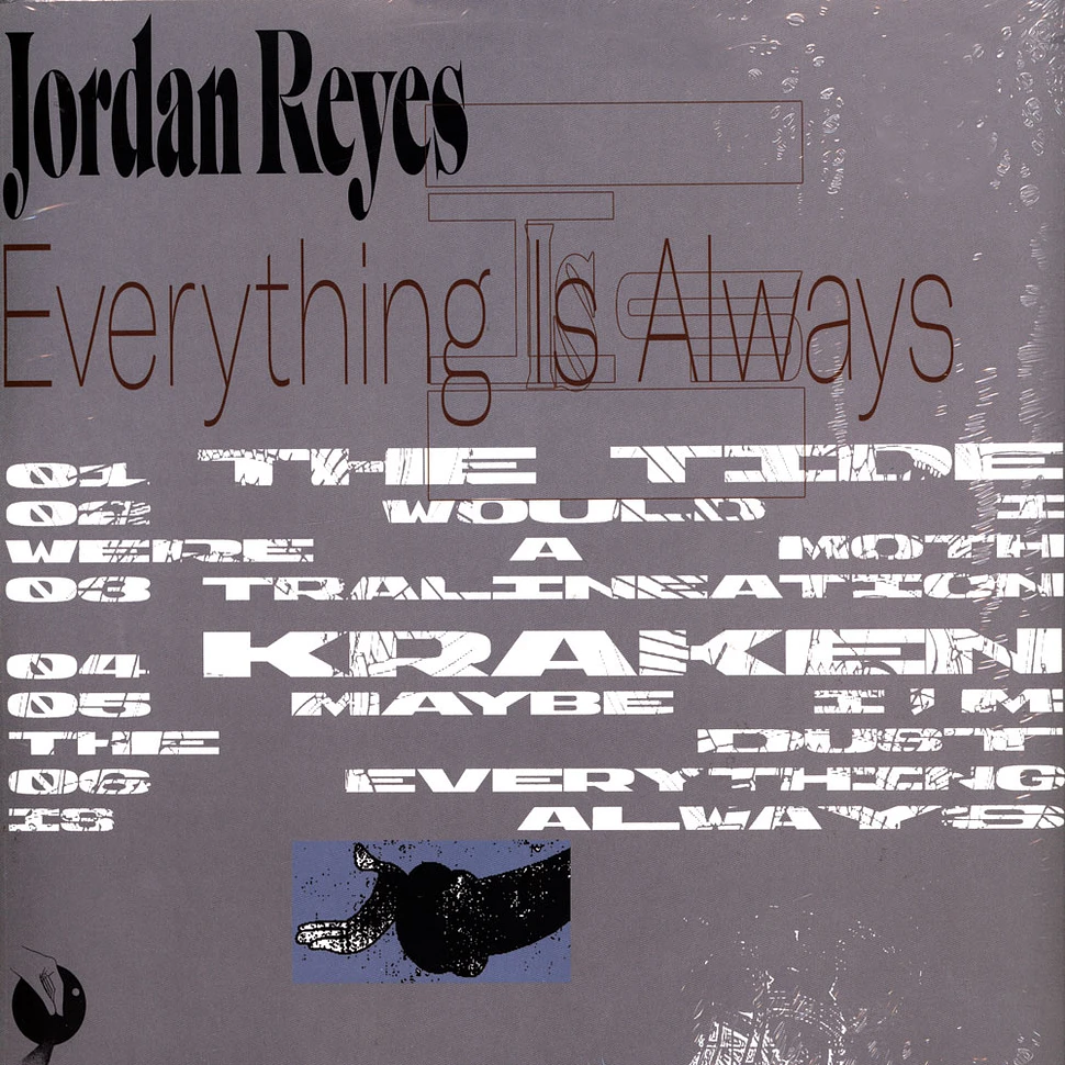 Jordan Reyes - Everything Is Always
