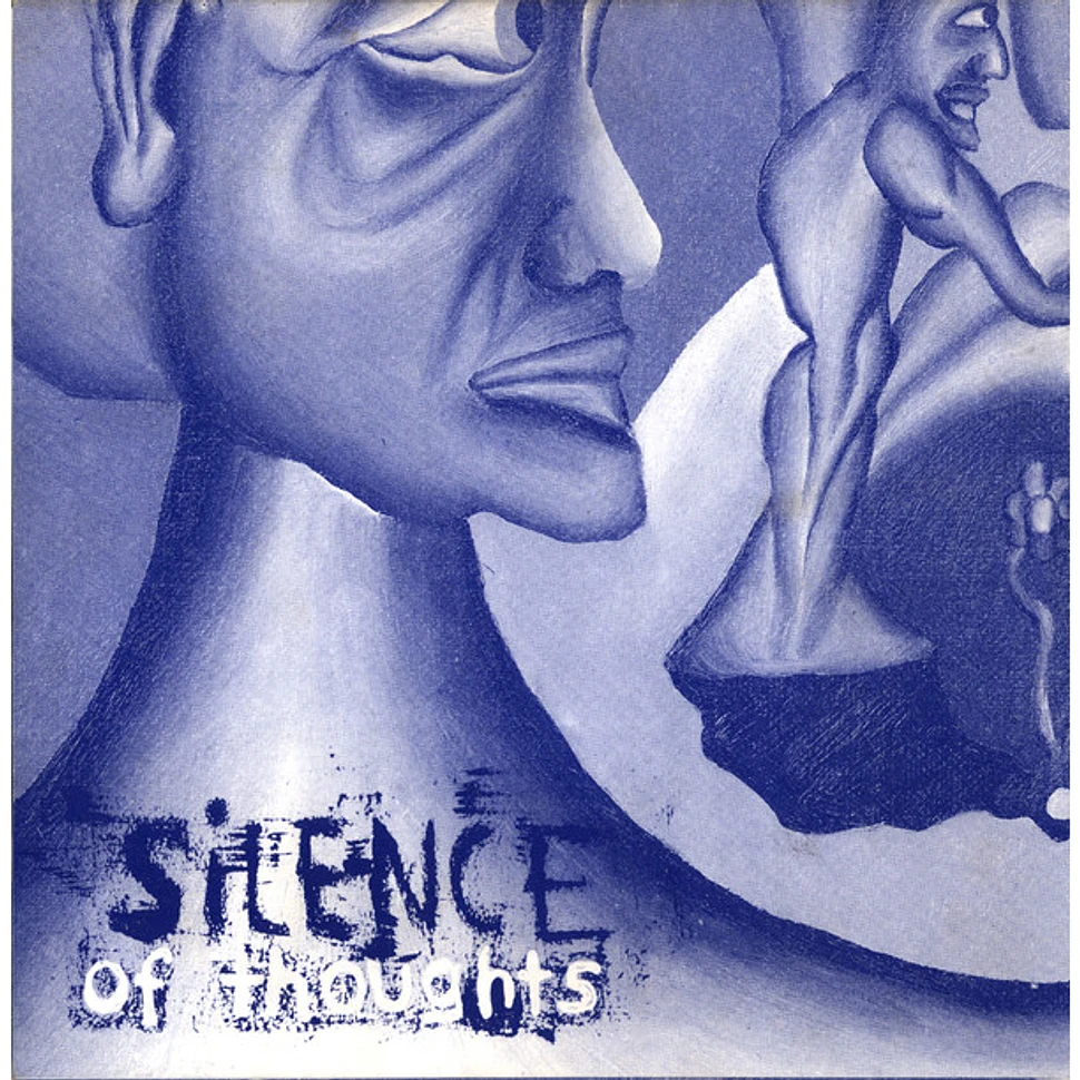 Silence Of Thoughts - Silence Of Thoughts