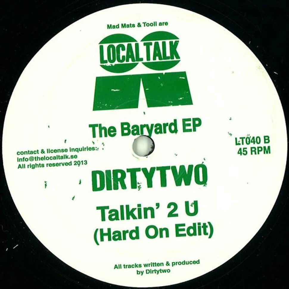 Dirtytwo - The Baryard EP