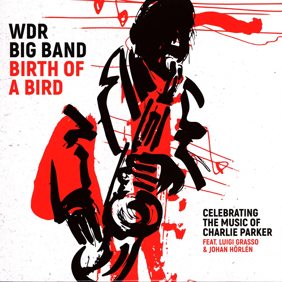 Wdr Big Band - Birth Of A Bird