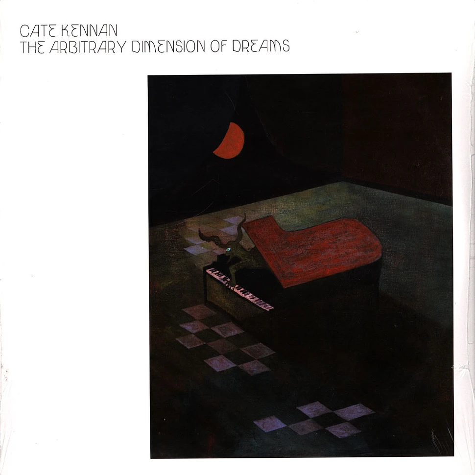 Cate Kennan - The Arbitrary Dimension Of Dreams