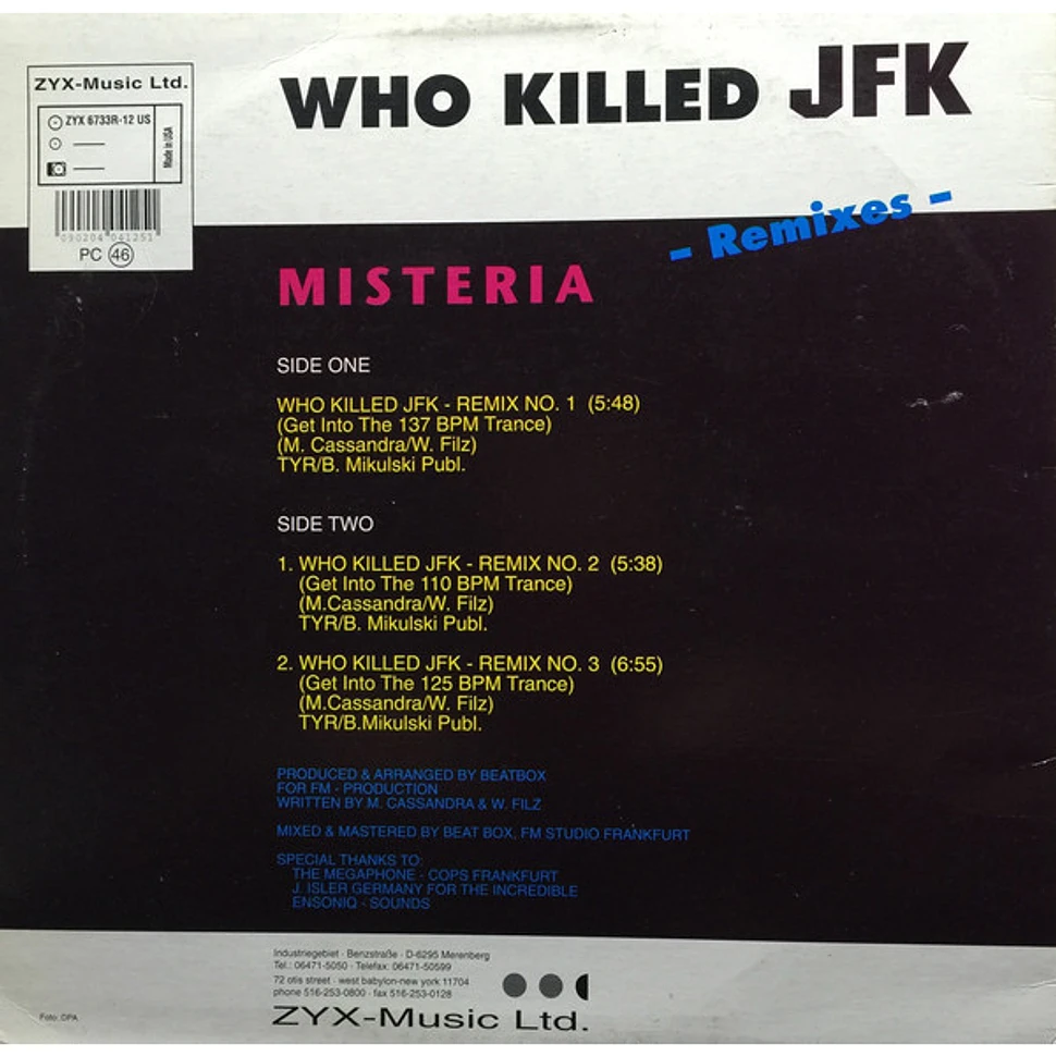 Misteria - Who Killed JFK (The Trance Mixes)