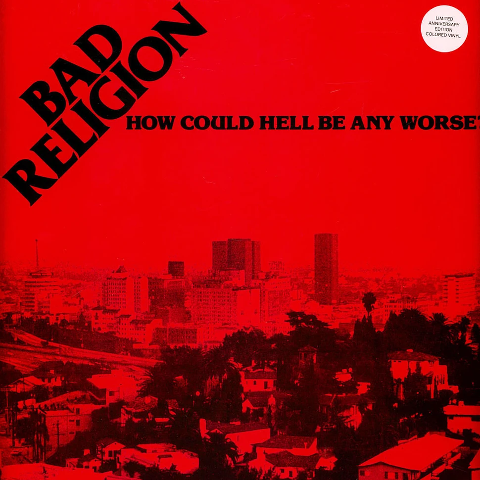 Bad Religion - How Could Hell Be Any Worse? Black In Red Vinyl Edition