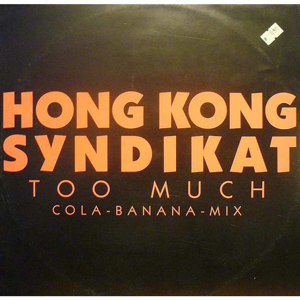 Hongkong Syndikat - Too Much