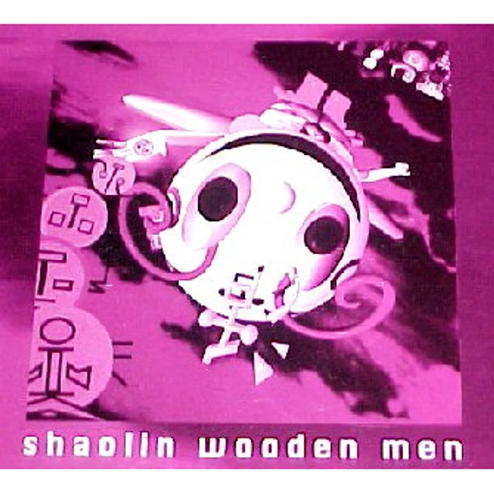 Shaolin Wooden Men - Shaolin Wooden Men