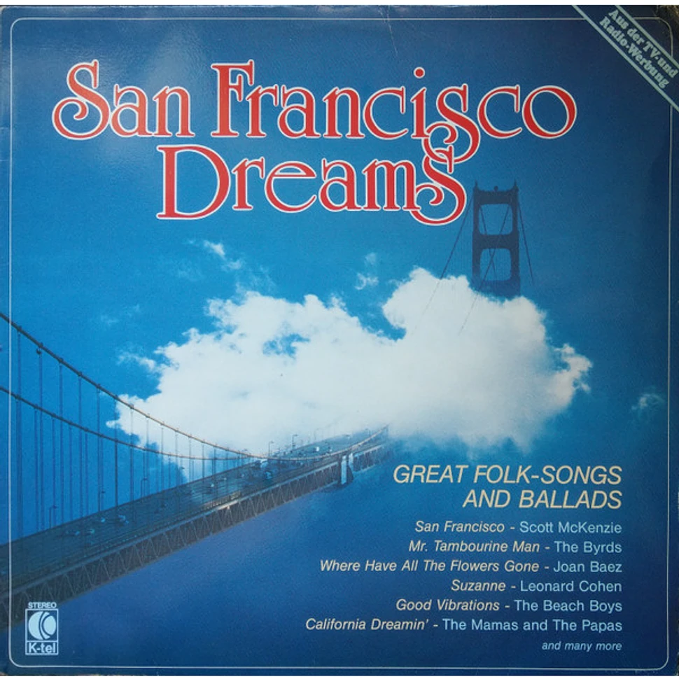 V.A. - San Francisco Dreams - Great Folk-Songs And Ballads