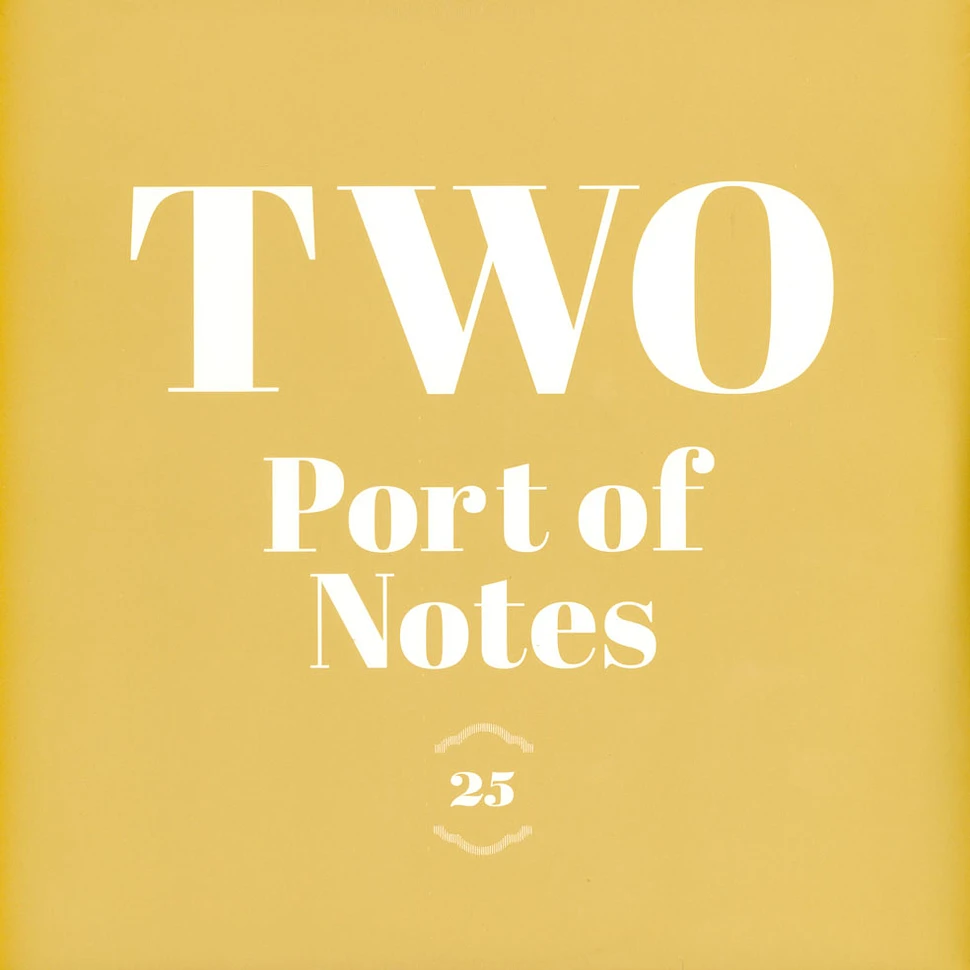 Port Of Notes - Two