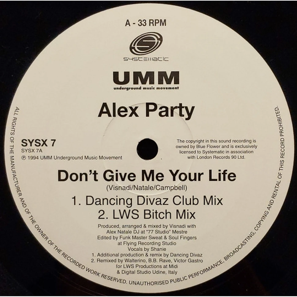 Alex Party - Don't Give Me Your Life