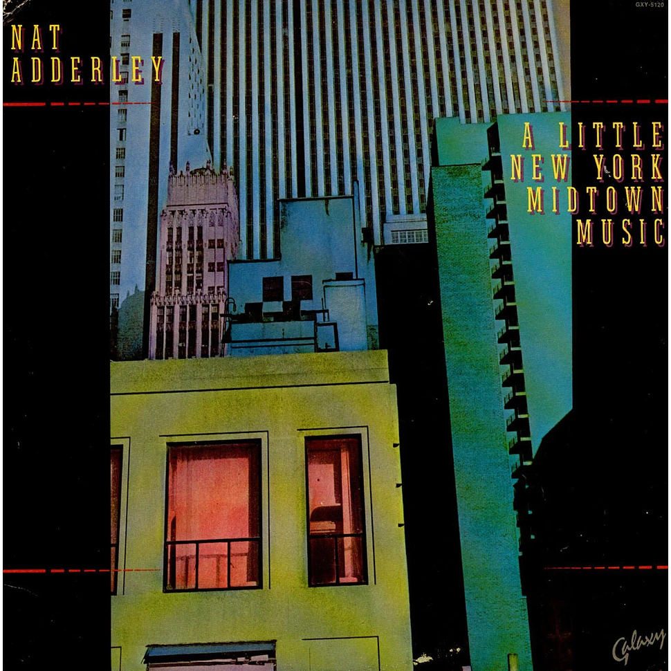 Nat Adderley - A Little New York Midtown Music