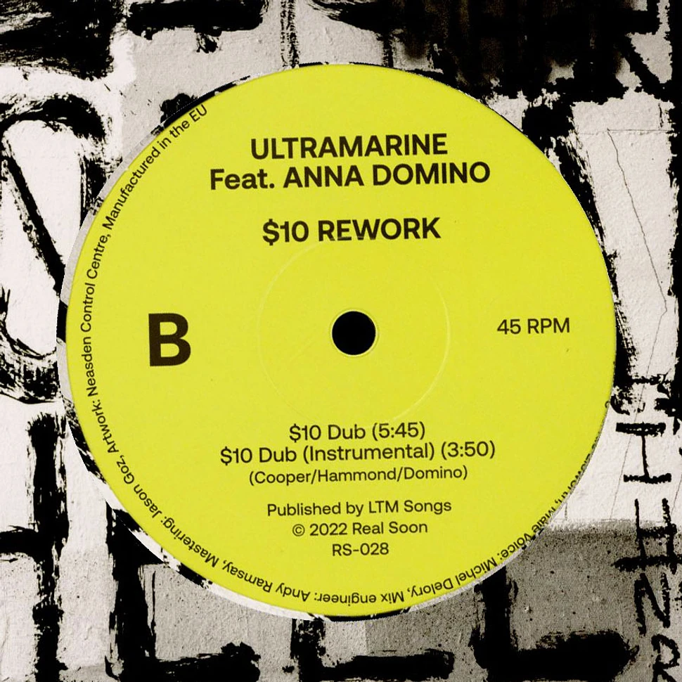Ultramarine - $10 Rework Feat. Anna Domino