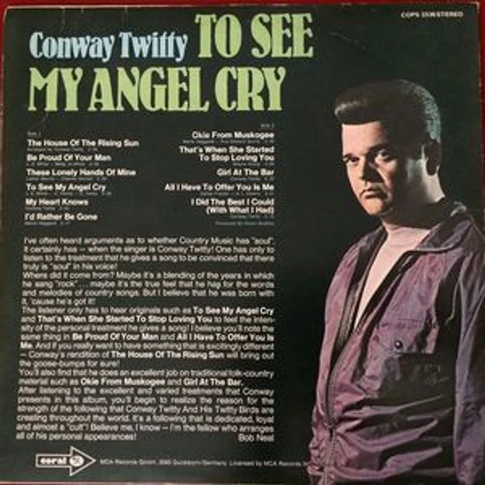 Conway Twitty - To See My Angel Cry