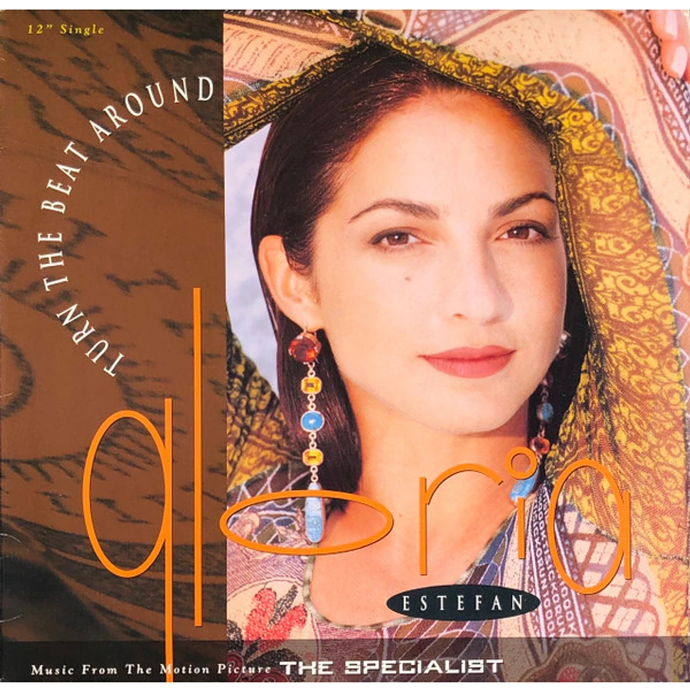 Gloria Estefan - Turn The Beat Around