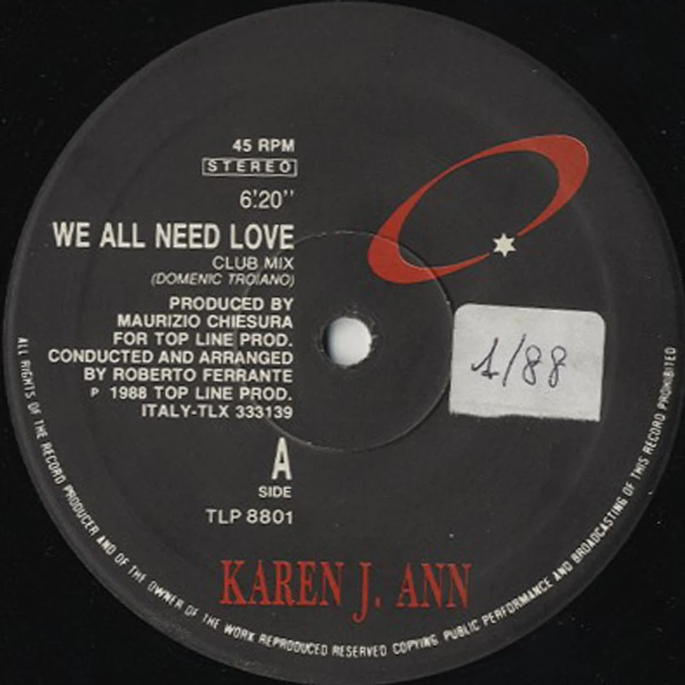 Karen J. Ann - We All Need Love