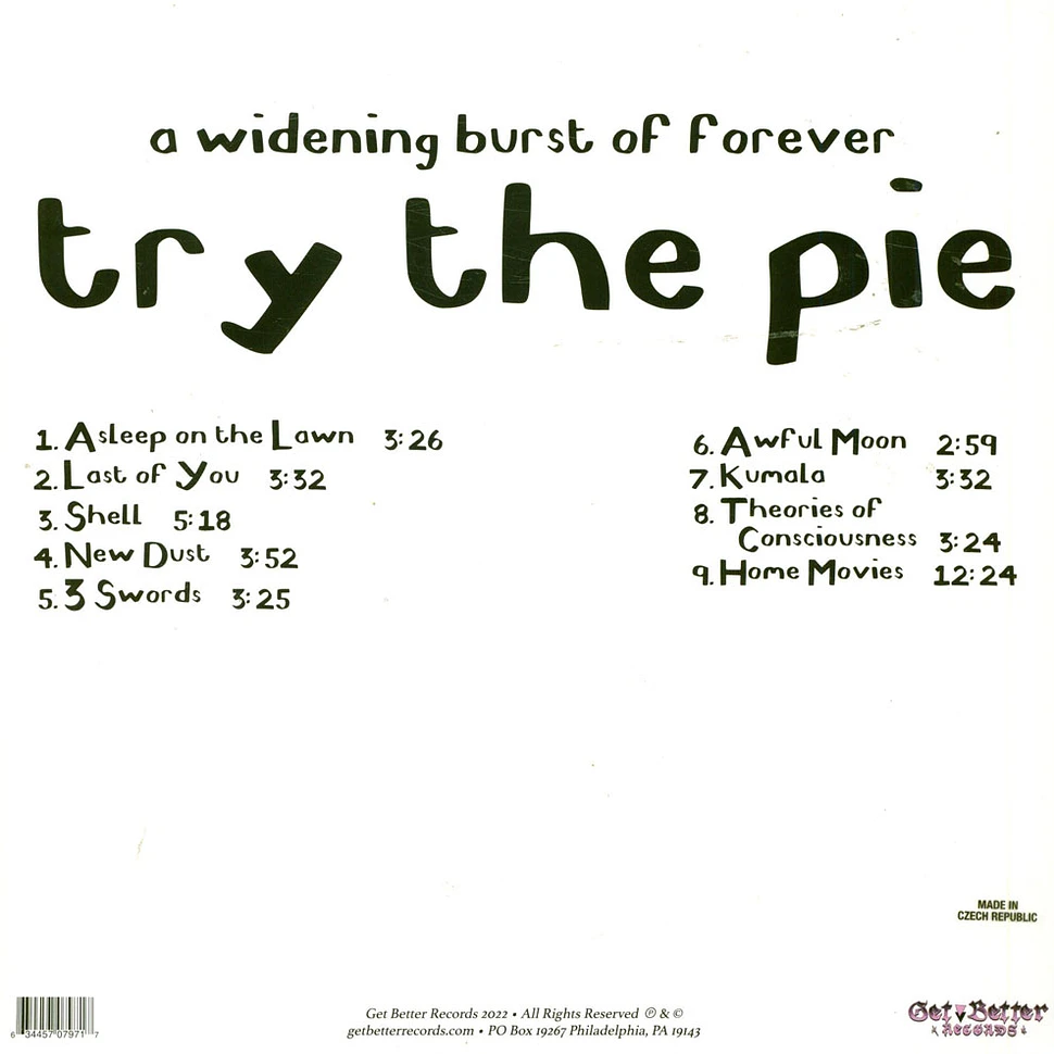 Try The Pie - A Widening Burst Of Forever
