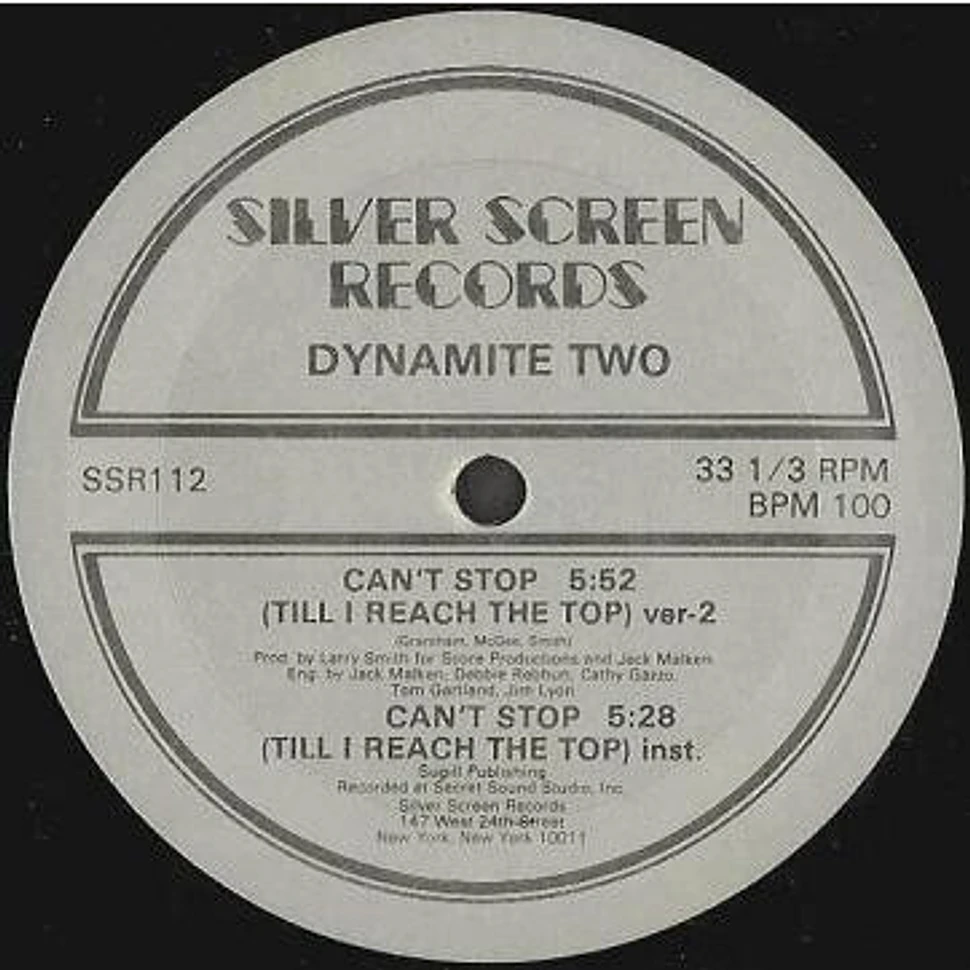 Dynamite Two - Can't Stop (Till I Reach The Top)