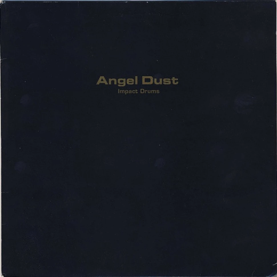 Angel Dust - Impact Drums