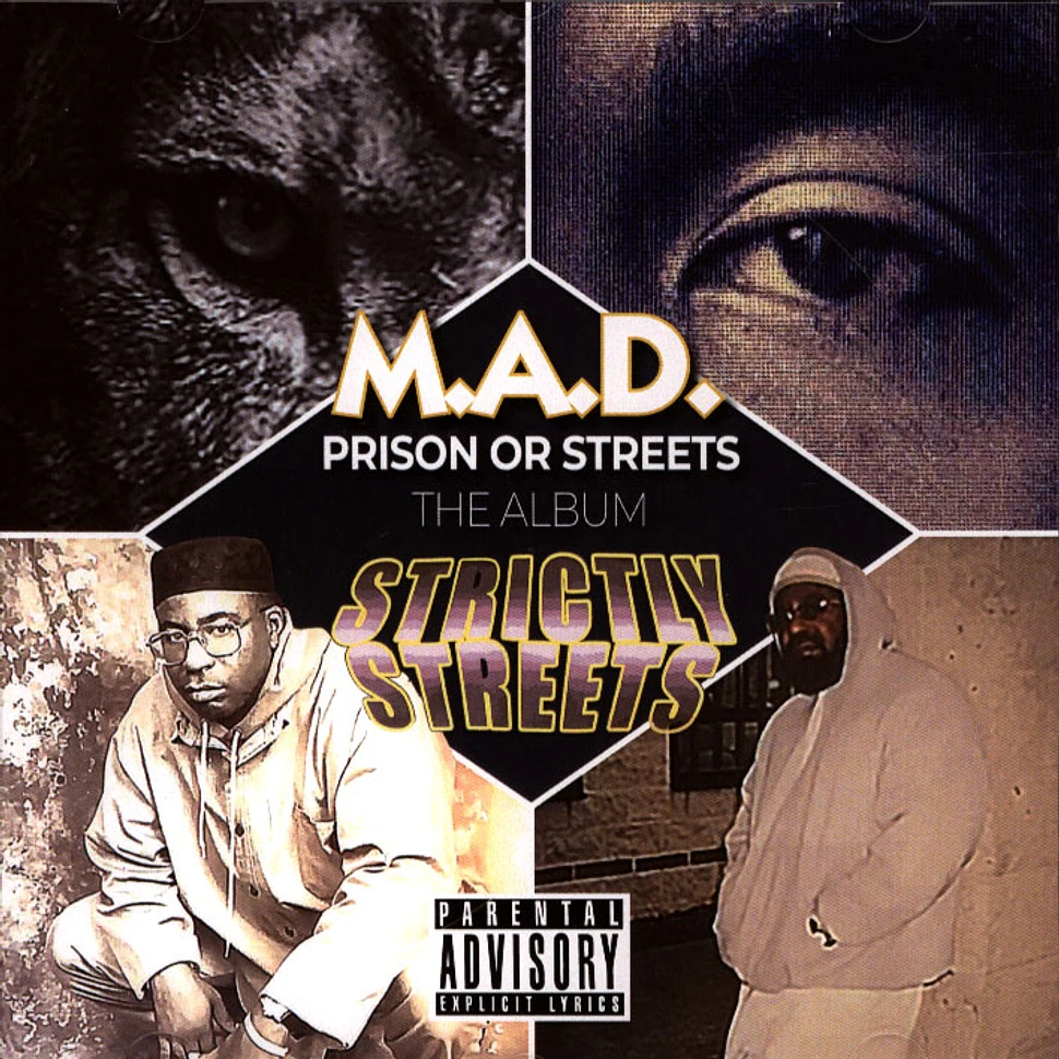 M.A.D. - Prison Or Streets