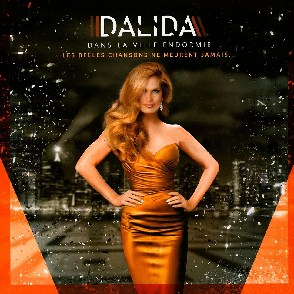 Dalida - Dans La Ville Endormie - Les Belles Chansons Ne Meurent Jamais...