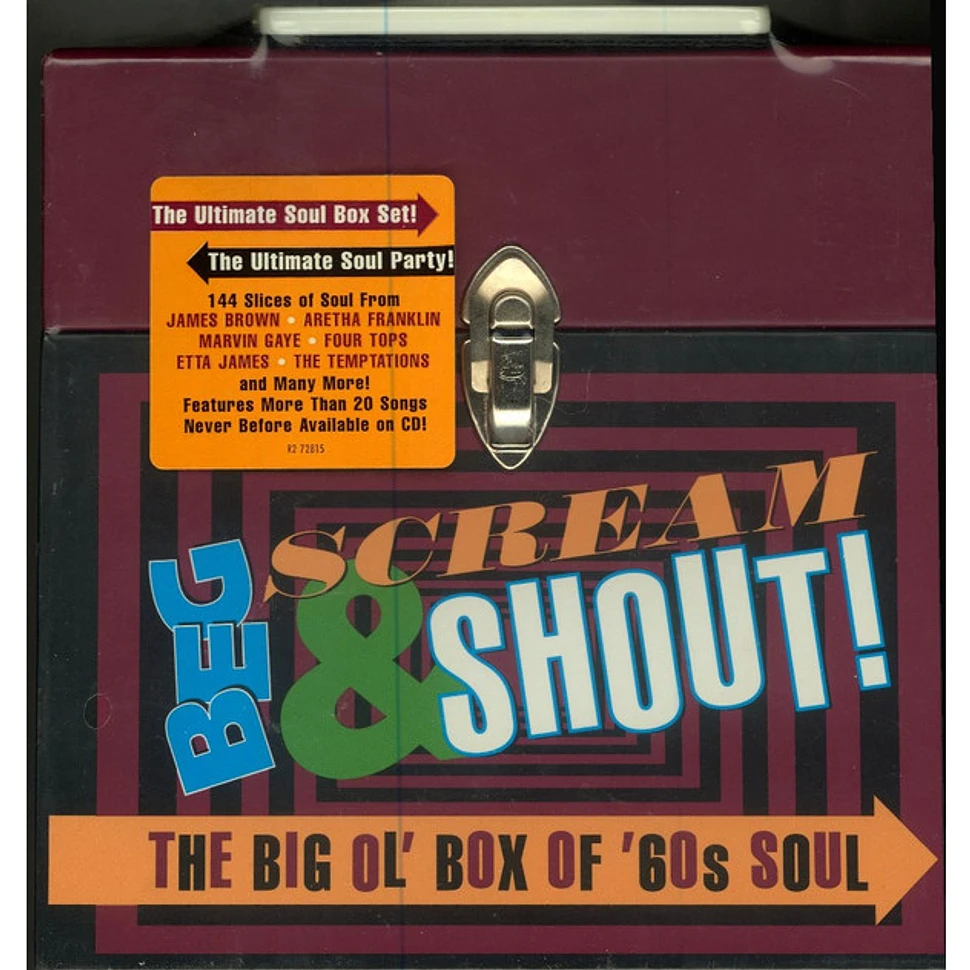 V.A. - Beg Scream & Shout! The Big Ol' Box Of '60s Soul