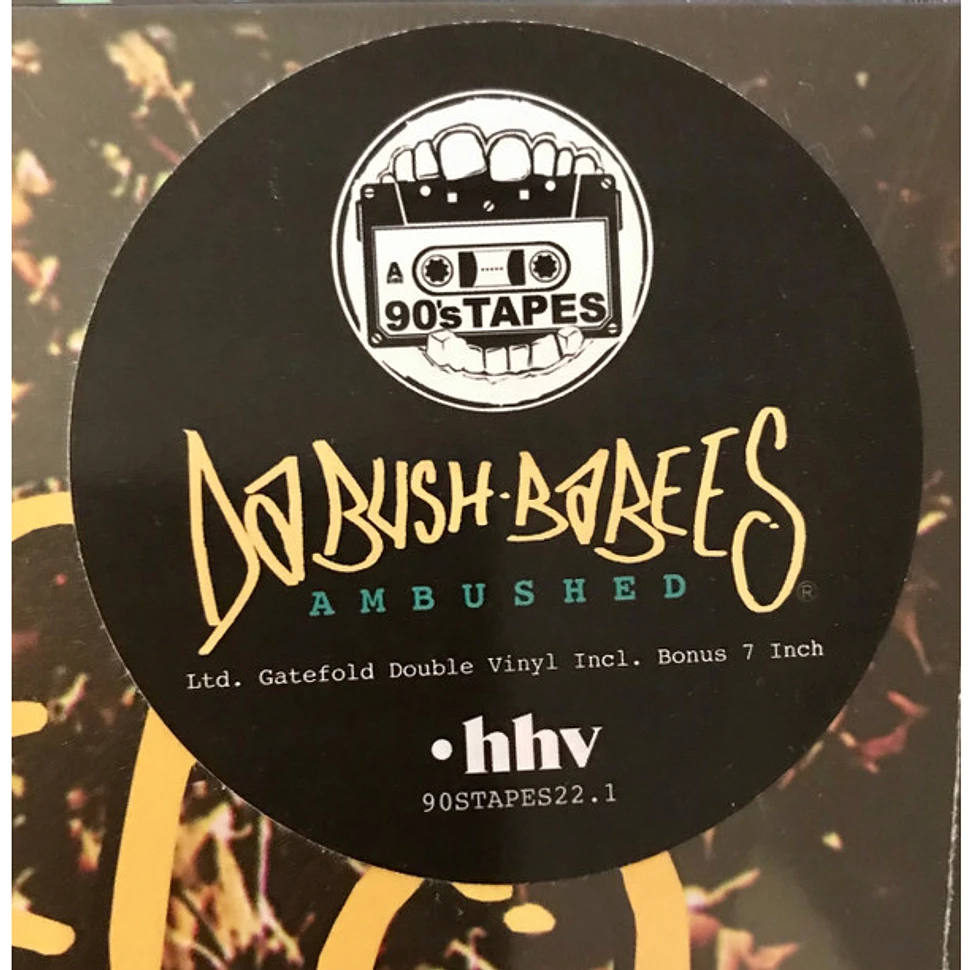 Da Bush Babees - Ambushed - Vinyl 2LP+7