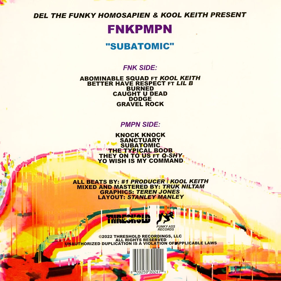 FNKPMPN (Del Tha Funkee Homosapien & Kool Keith) - Subatomic HHV EU Exclusive Splatter Vinyl Edition