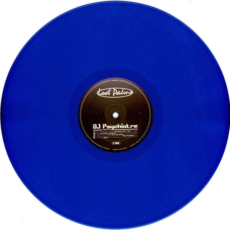 DJ Psychiatre - Nmav Ep Blue Vinyl Edition
