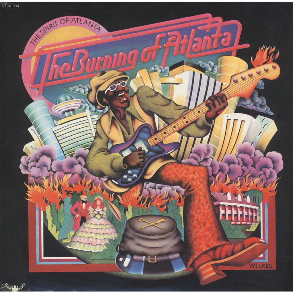 The Spirit Of Atlanta - The Burning Of Atlanta - Vinyl LP - 1973