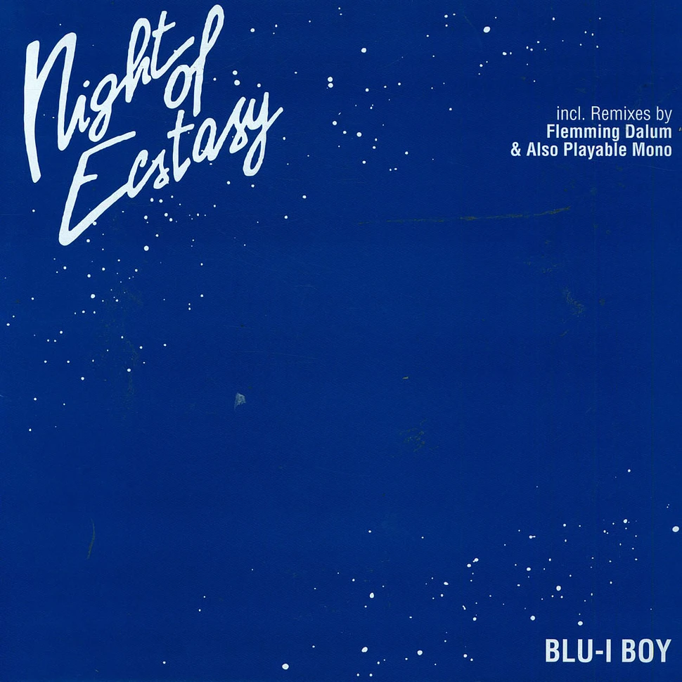Blu-I Boy - Night Of Ecstasy