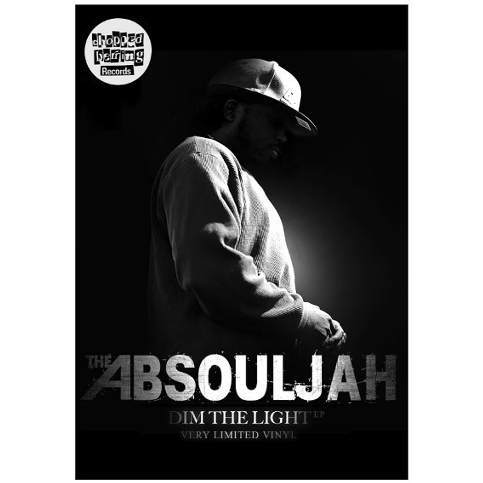 Absouljah - Dim The Light