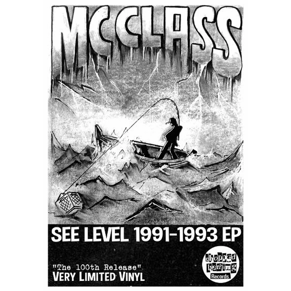 M.C. Class - See Level 1991-1993 EP