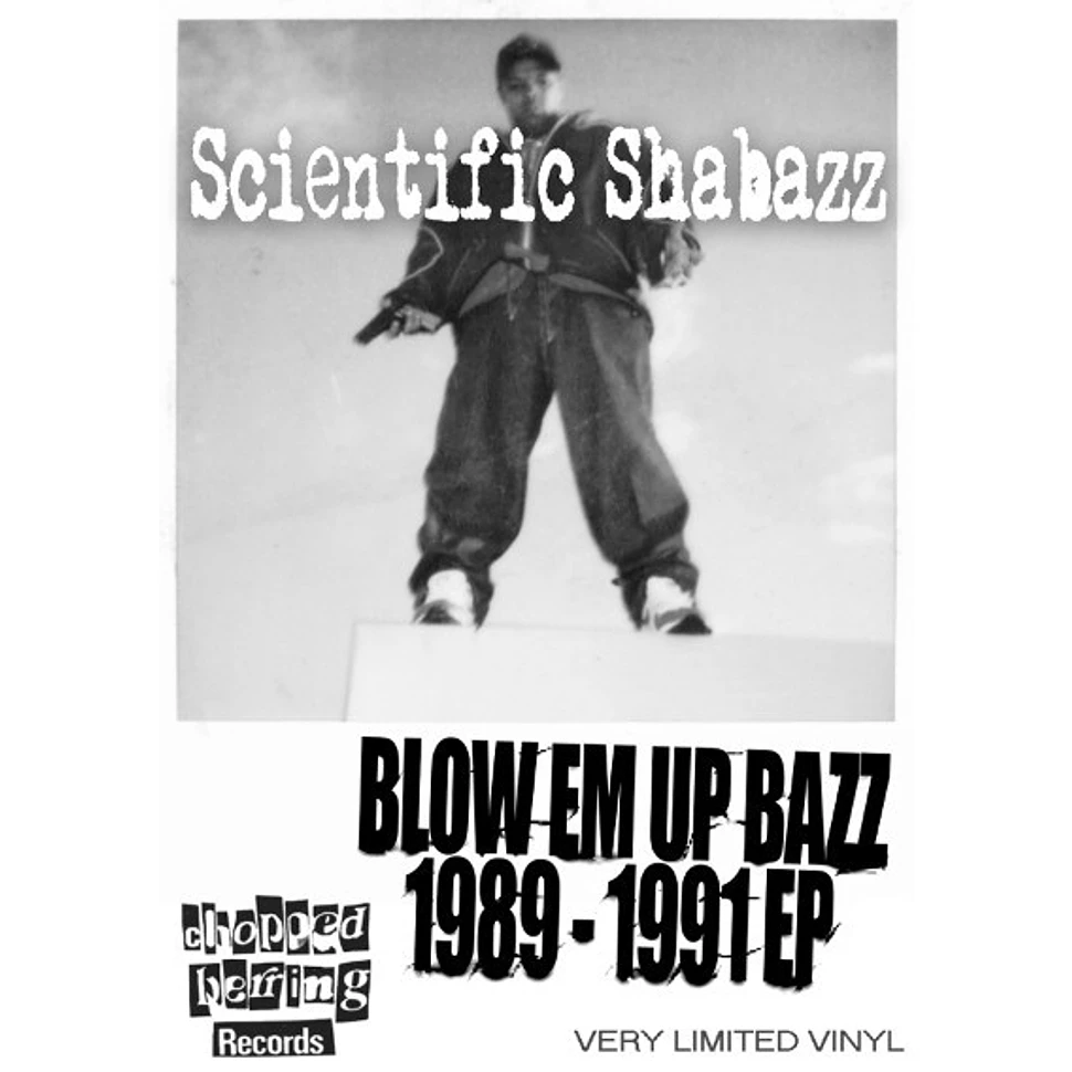 Shabazz The Disciple - Blow Em Up Bazz 1989-1991 Demos EP